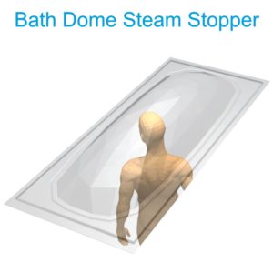 Bath Dome Steam Stopper with person Henry Brooks